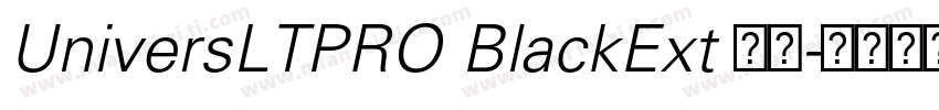 UniversLTPRO BlackExt 字体字体转换